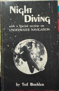 Ted Boekler - Night Diving