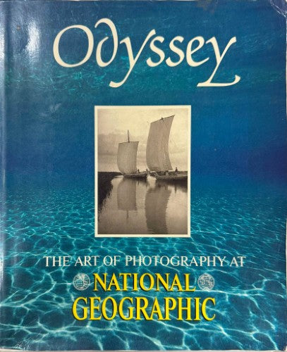 Odyssey : The Art Of Photgraphy At National Geographic