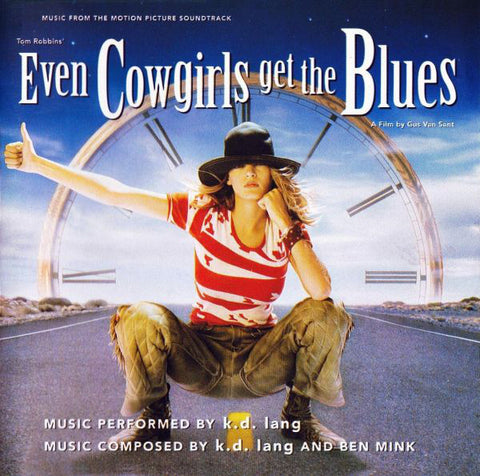K.d Lang - Even Cowgirls Get The Blues (CD)