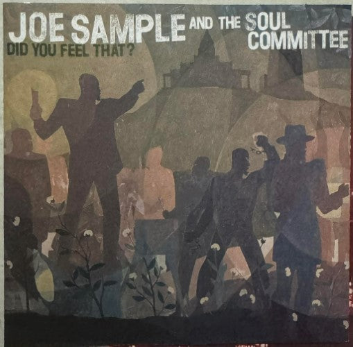 JOe Sample & The Soul Committee - Do You Feel That ? (CD)