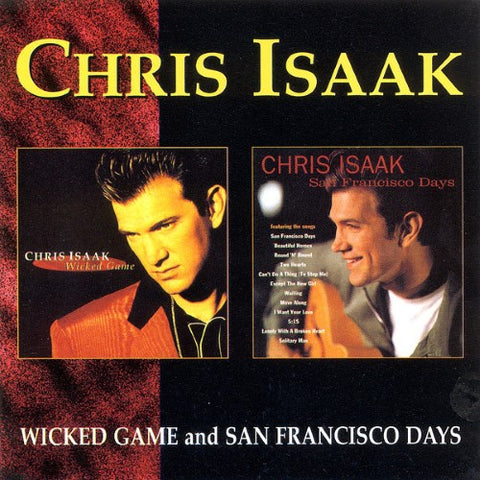 Chris Isaak - Wicked Game / San Francisco Days (CD)
