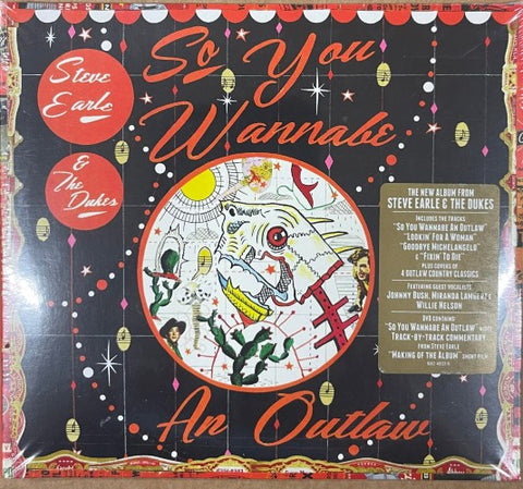 Steve Earle & The Dukes (& Duchesses) - So You Wanna Be An Outlaw (w/ DVD) (CD)