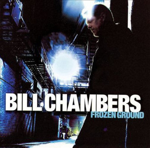 Bill Chambers - Frozen Ground (CD)