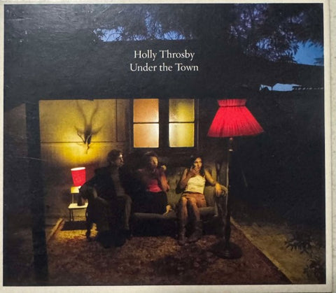 Holly Throsby - Under The Town (CD)