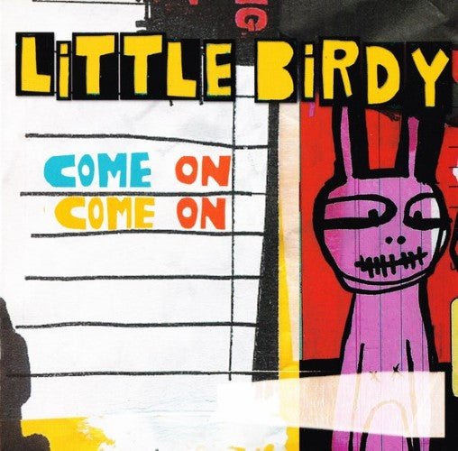 Little Birdy - Come On Come On (CD)