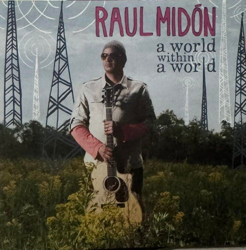 Raul Midon - A World Within A World (CD)