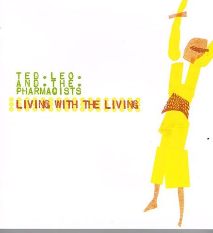 Ted Leo / Pharmacists - Living With The Living (CD)