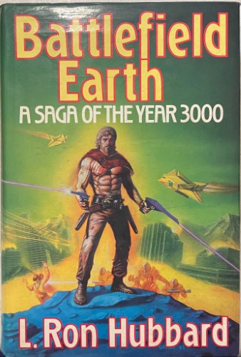 L.Ron Hubbard - Battlefield Earth : A Saga  Of The Year 3000 (Hardcover)