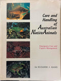 Suzanne Hand - Care & Handling Of Australian Native Animals