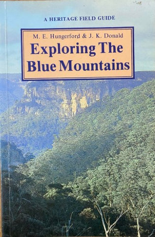 M.E Hungerford / J.K Donald - Exploring The Blue Mountains