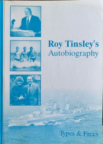 Roy Tinsley - Types & Faces - My Autobiography