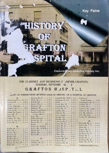 Kay Paine - History Of Grafton Hospital