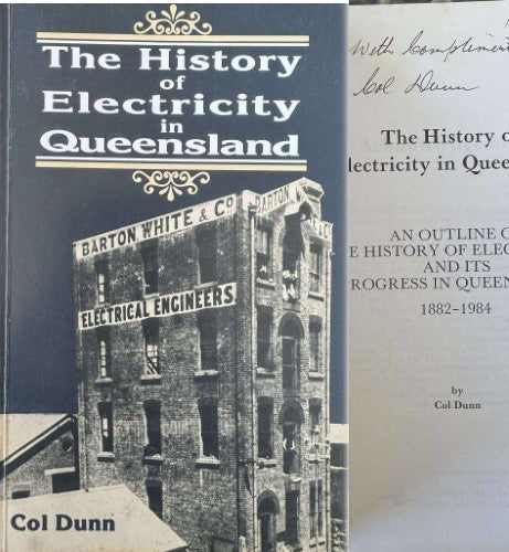 Col Dunn - The History Of Electricity In Queensland