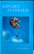 Bill Johnson - Ripcord Australia (Hardcover)