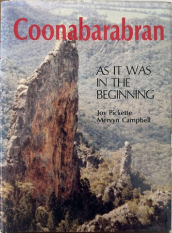 Joy Pickette / Mervyn Campbell - Coonabarabran : As It was In The Beginning (Hardcover)