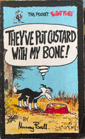 Murray Ball - They've Put Custard With My Bone