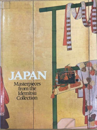 Jackie Menzies / Edmund Capon - Japan : Masterpieces From The Idemitsu Collection (Hardcover)