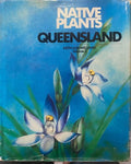 Keith Williams - Native Plants : Queensland Volume 2 (Hardcover)