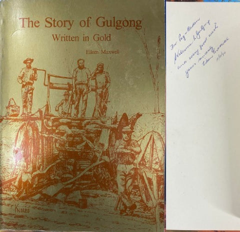 Eileen Maxwell - The Story Of Gulgong : Written In Gold
