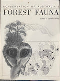 Daniel Lunney - Conservation Of Australia's Forest Fauna