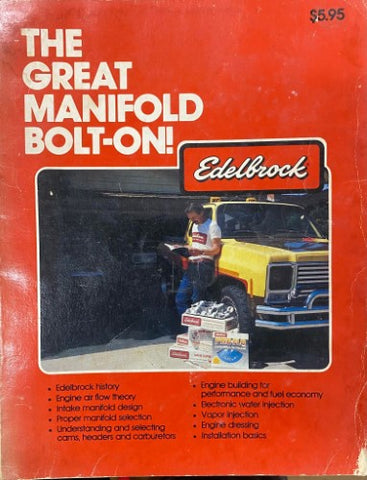 Edelbrock - The Great Manifold Bolt-On