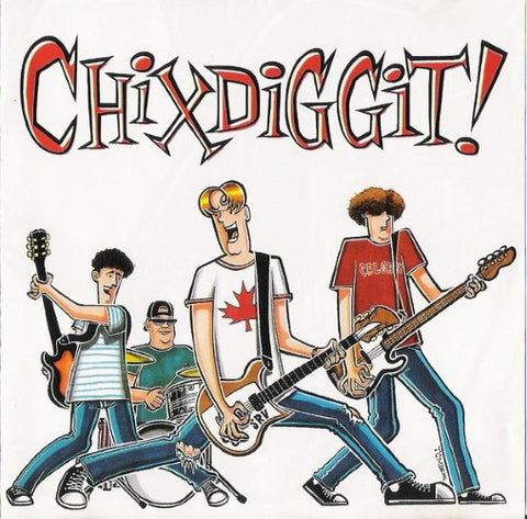 Chixdiggit - Chixdiggit (CD)
