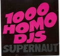 1000 Homo Djs - Supernaut (CD)