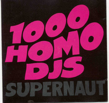 1000 Homo Djs - Supernaut (CD)