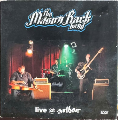 The Mason Rack Band - Live At Solbar (DVD)
