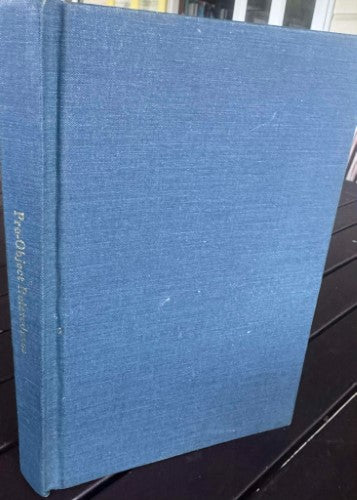 Ivri Kumin - Pre-Object Relatedness : Early Attachment & The Psychoanalytic Situation (Hardcover)