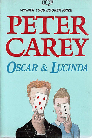 Peter Carey - Oscar and Lucinda