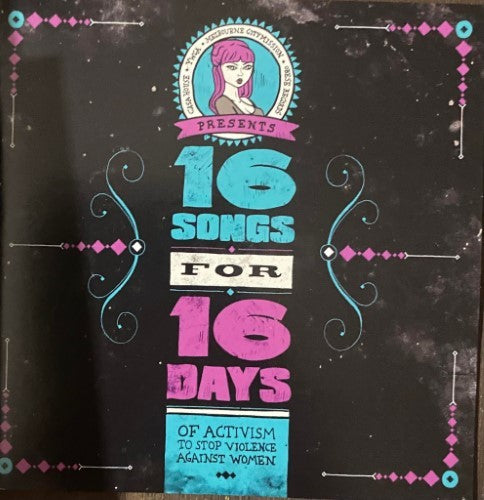 Compilation - 16 Songs For 16 Days (Of Activism To Stop Violence Against Women) (CD)