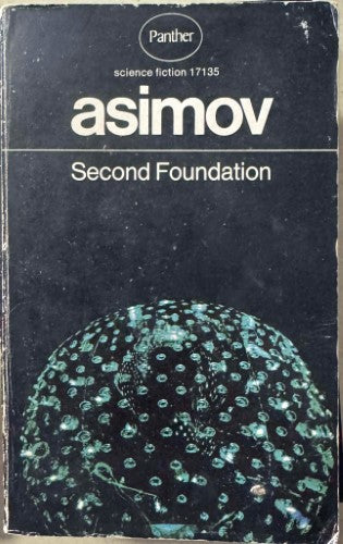 Isaac Asimov - Second Foundation