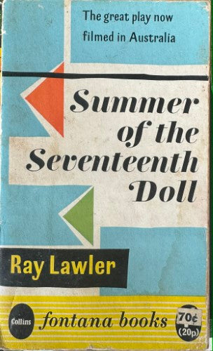 Ray Lawler - Summer Of The Seventeenth Doll