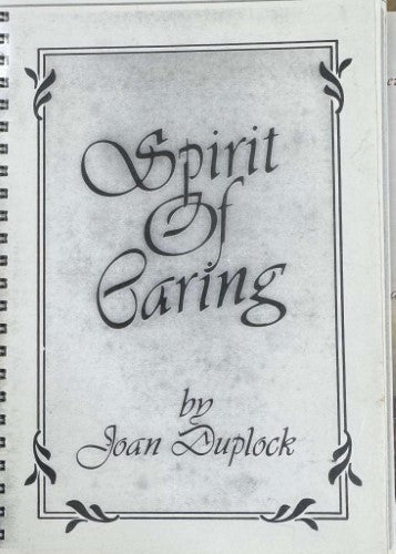Joan Duplock - Spirit Of Caring : A History Of The Carpentaria Freemasons' Home