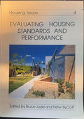 Bruce Judd / Peter Bycroft - Housing Issues 4 : Evaluating Housing Standards & Performance