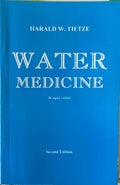 Harold Tietze - Water Medicine (In Aqua Veritas)