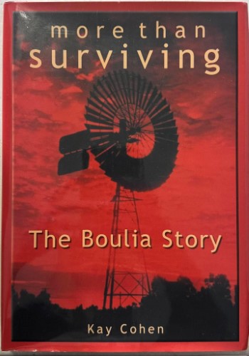 Kay Cohen - More Than Survivng - The Boula Story (Hardcover)