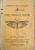 Walter Froggatt - The Insect Book