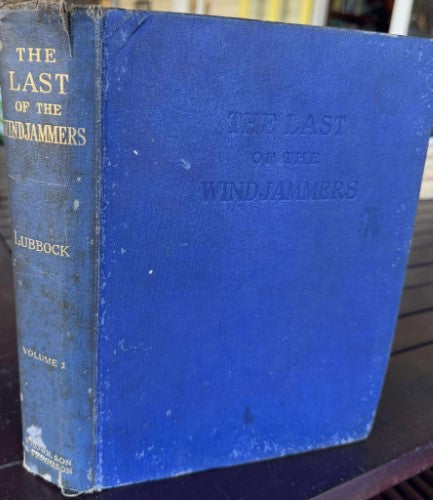 Basil Lubbock - The Last Of The Windjammers (Volume 1) (Hardcover)