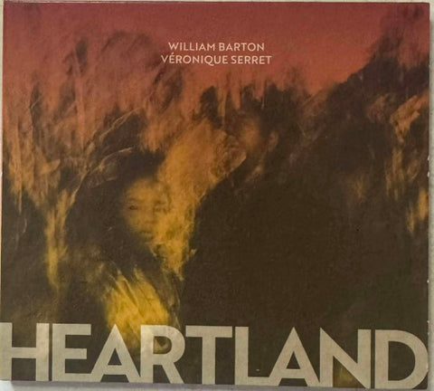 William Barton / Veronique Serret - Heartland (CD)