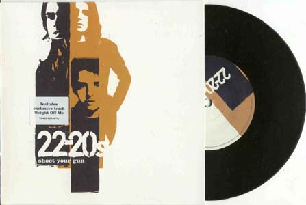 22-20s - Shoot Your Gun (Vinyl 7'')
