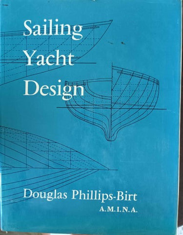 Douglas Phillips-Birt - Sailing Yacht Design (Hardcover)