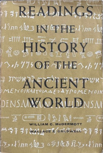 William McDermott / Wallace Caldwell - Readings In The History Of The Ancient World