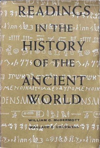 William McDermott / Wallace Caldwell - Readings In The History Of The Ancient World