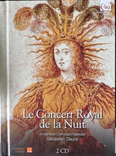 Ensemble Correspondances, Sébastien Daucé - Le Concert Royal De La Nuit (CD)