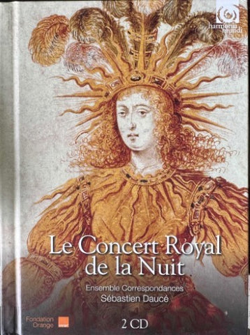 Ensemble Correspondances, Sébastien Daucé - Le Concert Royal De La Nuit (CD)