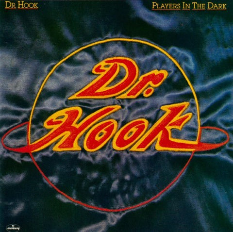 Dr Hook - Players In the Dark (CD)