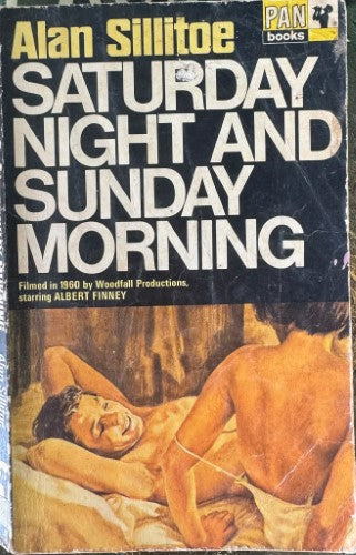 Alan Sillitoe - Saturday Night & Sunday Morning