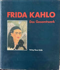 Verlag Neue Kritig - Frida Kahlo : Das Gesamtwerk (German Edition) (Hardcover)